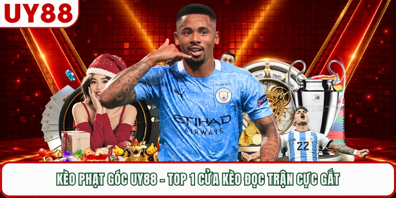 Kèo Phạt Góc UY88 - Top 1 Cửa Kèo Đọc Trận Cực Gắt